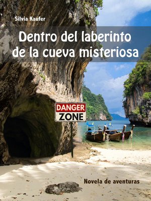 cover image of Dentro del laberinto de la cueva misteriosa